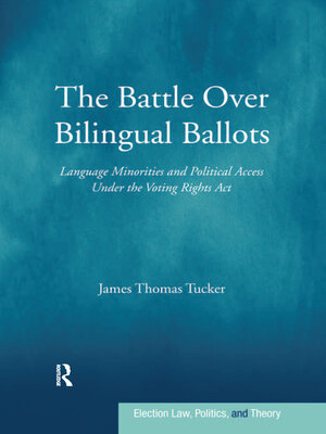 cover image of The Battle Over Bilingual Ballots